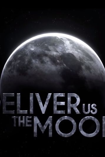 Deliver Us The Moon