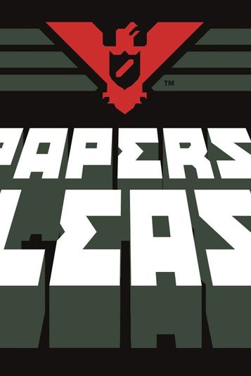 Papers, Please