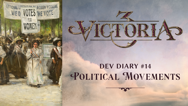 Victoria 3 Political Movements will be divided into three basic forms