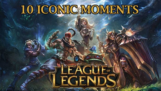 Ten League of Legends iconic events before tenth anniversary