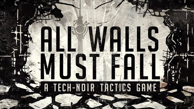 All Walls Must Fall is leaving Early Access next week