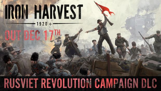 Iron Harvest Drop Zone due next week, Rusviet Revolution DLC in December
