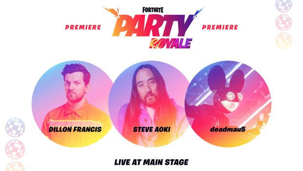 Fortnite: Party Royale Premiere to feature Dillon Francis, Steve Aoki and deadmau5