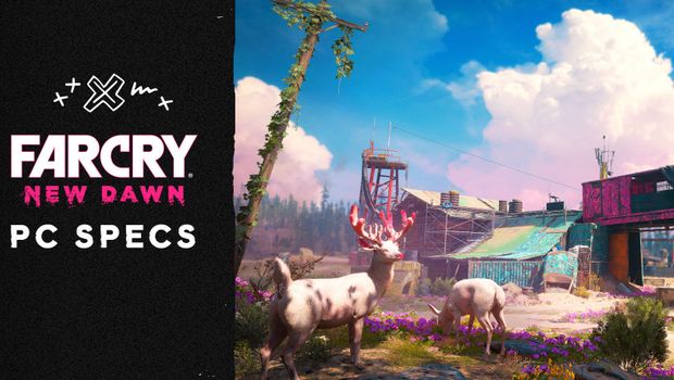 Far Cry New Dawn system requirements revealed
