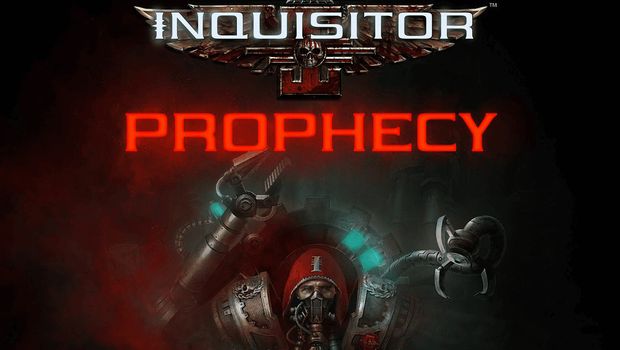 Warhammer 40,000: Inquisitor - Prophecy now live for PS4 and Xbox One