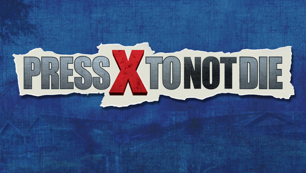 Press X To Not Die leaves Early Access