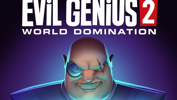 Evil Genius 2: World Domination pushed to 2021