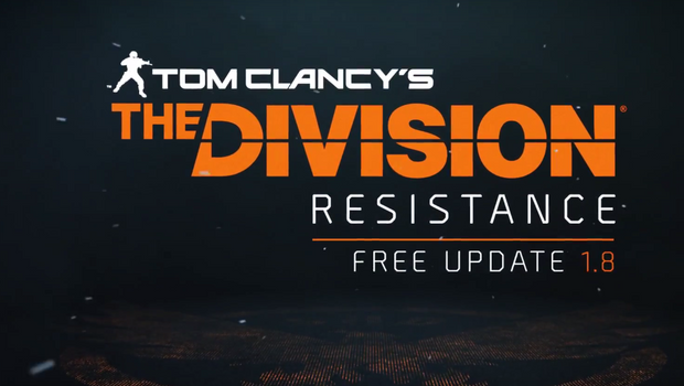 The Division update 1.8 "Resistance"