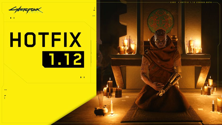 Cyberpunk 2077 Hotfix 1.12 is now live on PC, here are the patch notes