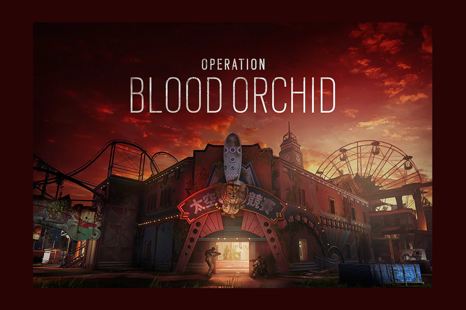 Rainbow Six Siege - Operation Blood Orchid