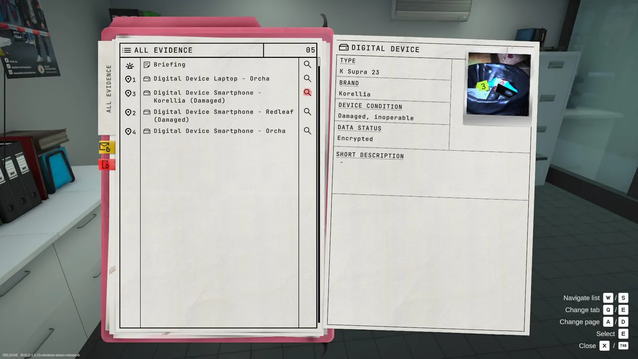 Every piece of evidence gets its own entry in the case file