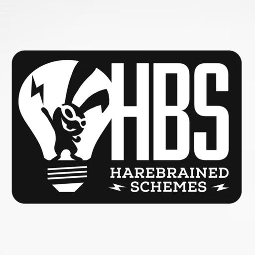 Harebrained Schemes