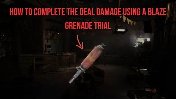 ARC Raiders: How to Complete the Deal Damage using a Blaze Grenade Trial