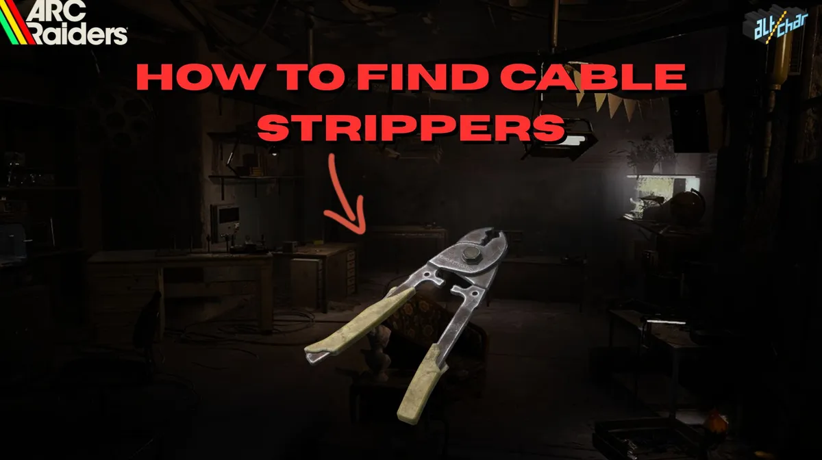 ARC Raiders: How to Find Cable Strippers