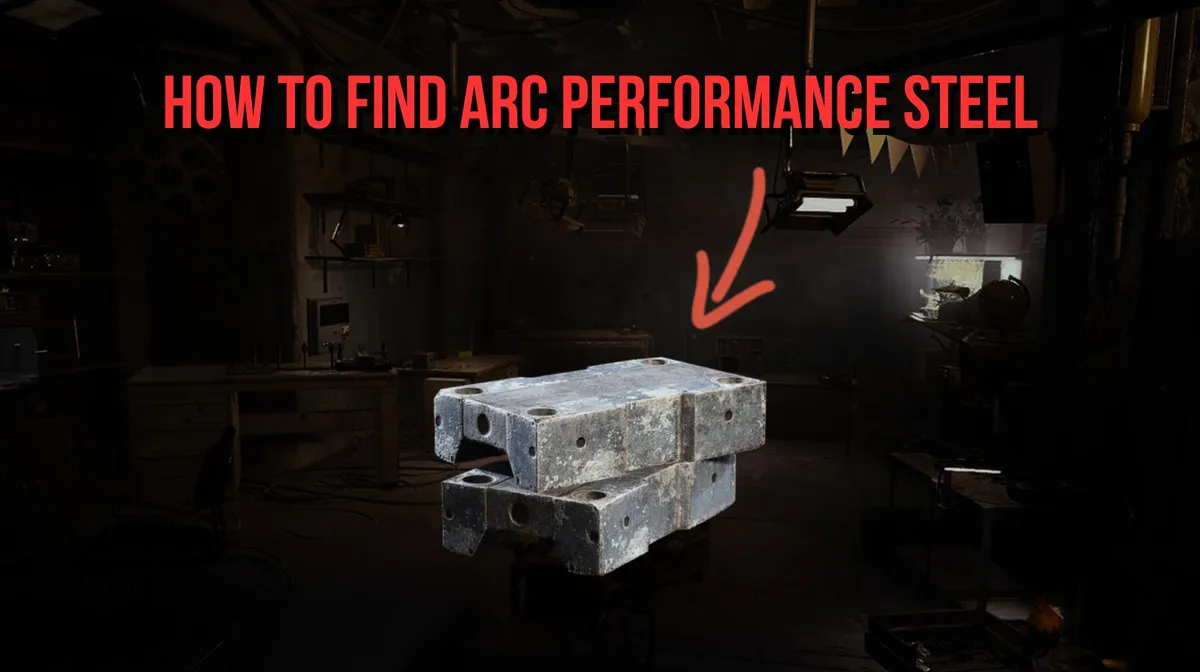 ARC Raiders: How to Find ARC Performance Steel