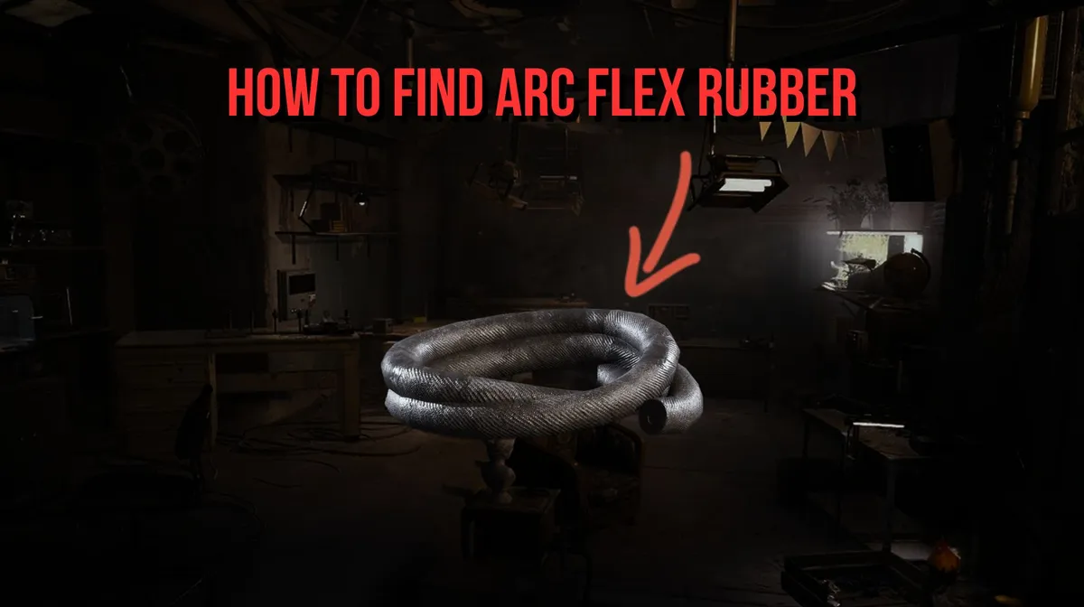 ARC Raiders: How to Find ARC Flex Rubber