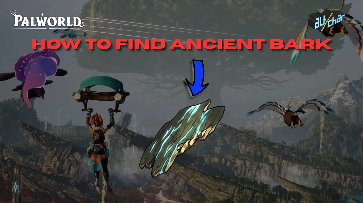 Palworld 1.0: How to Find Ancient Bark