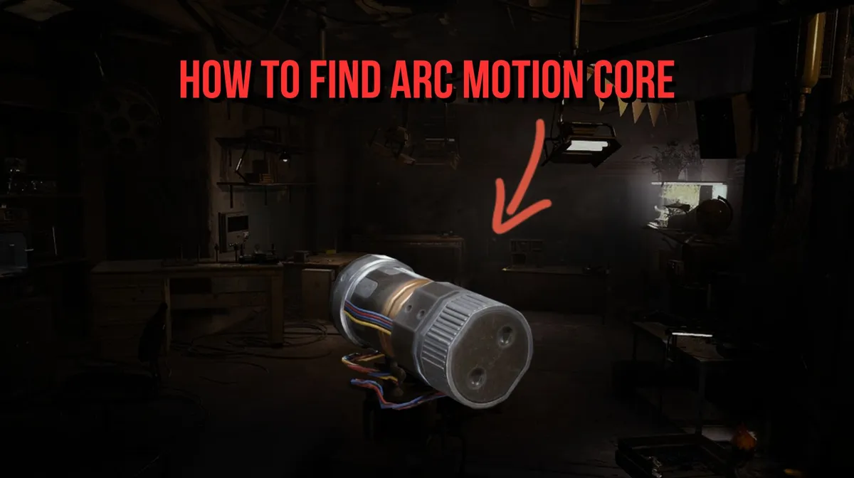 ARC Raiders: How to Find ARC Motion Core