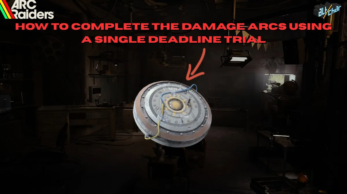 ARC Raiders: How to Complete the Damage ARC using a Deadline Trial