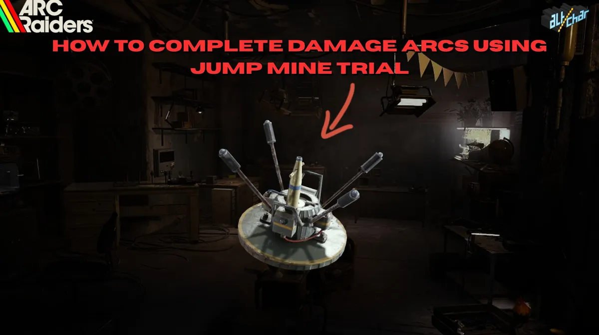 ARC Raiders: How to Complete Damage ARCs Using Jump Mine Trial