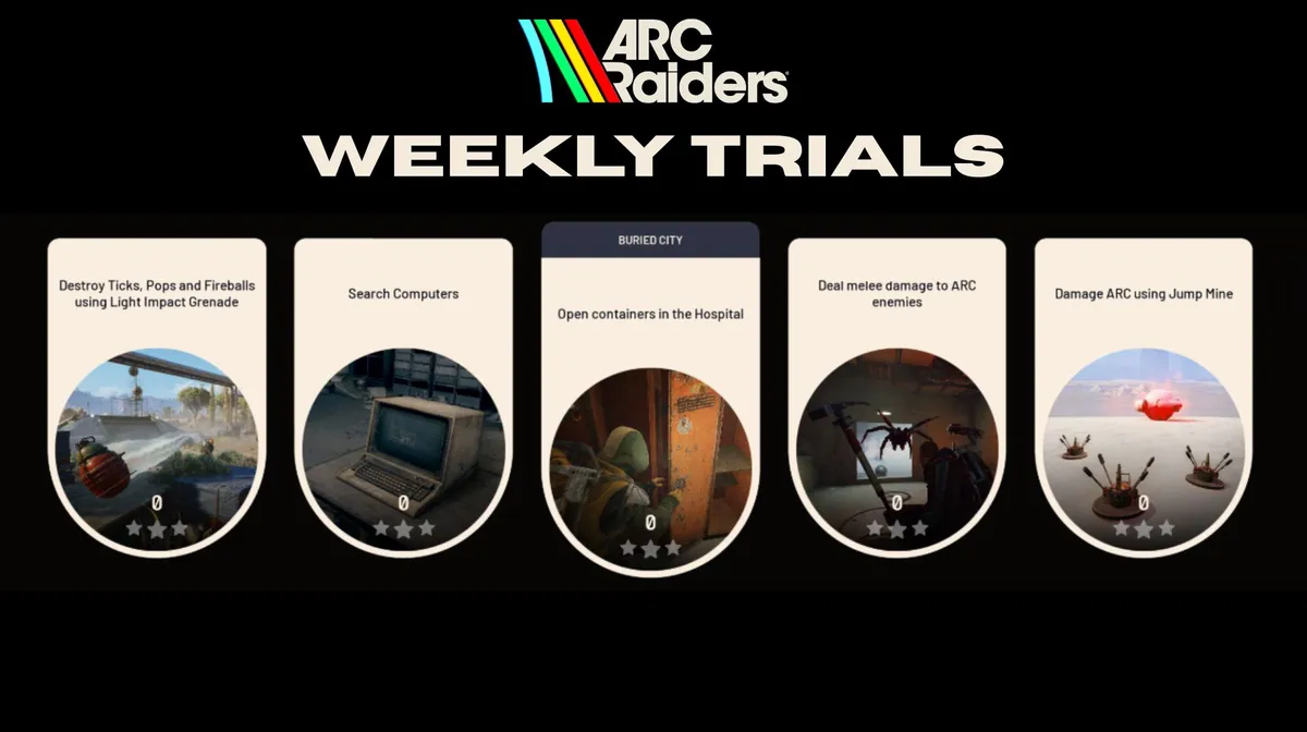 ARC Raiders: How to Get 3 Stars in Season 5 Week 3 Trials