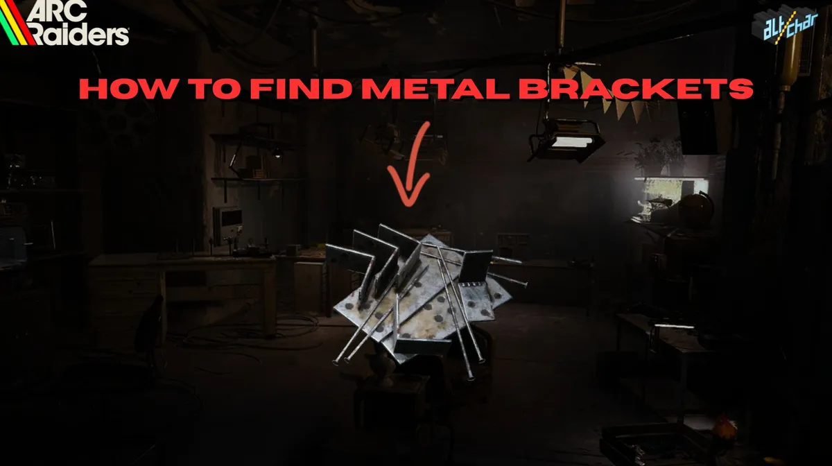 ARC Raiders: How to Find Metal Brackets