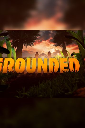 Grounded 2