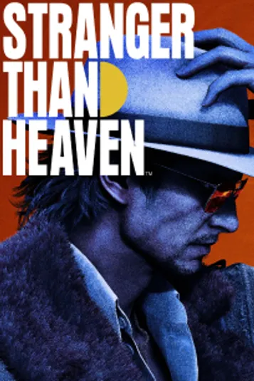 Stranger Than Heaven