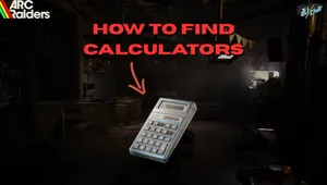 ARC Raiders: How to Find Calculators