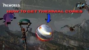 Palworld 1.0: How to Get Thermal Cores