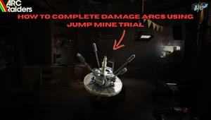 ARC Raiders: How to Complete Damage ARCs Using Jump Mine Trial